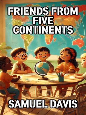 cover image of Friends from Five Continents